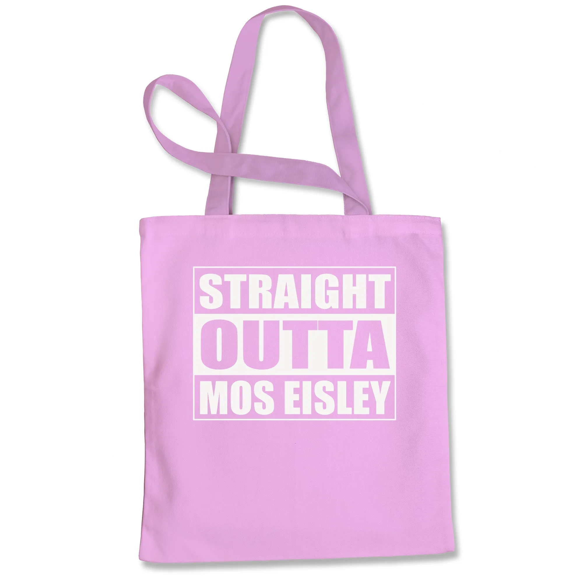 Straight Outta Mos Eisley Tote Bag